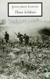 Cover of Three Soldiers (Twentieth Century Classics)