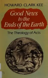 Cover of Good News to the Ends of the Earth