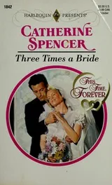Cover of Three Times A Bride (This Time, Forever)