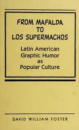 Cover of From Mafalda to Los Supermachos