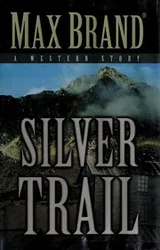 Cover of Silver Trail