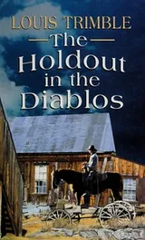 Cover of The holdout in the Diablos