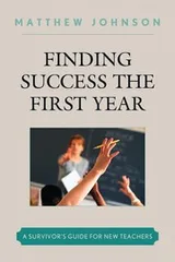 Cover of Finding success the first year