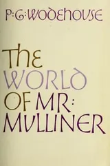 Cover of The world of Mr. Mulliner
