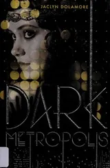 Cover of Dark metropolis