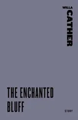 Cover of The enchanted bluff
