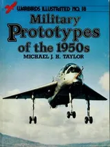 Cover of Military Prototypes of the 1950s (Warbirds Illustrated No. 18)