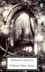 Cover of Greene: Collected Short Stories
