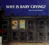 Cover of Why is baby crying?