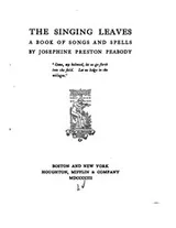 Cover of The Singing Leaves: A Book of Songs and Spells