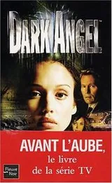 Cover of Dark Angel, tome 1