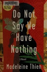 Cover of Do Not Say We Have Nothing