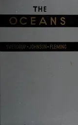 Cover of The oceans, their physics, chemistry, and general biology