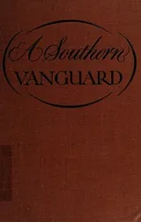 Cover of A southern vanguard