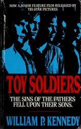 Cover of Toy Soldiers (Movie Tie-in)