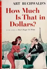 Cover of How much is that in dollars?