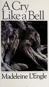Cover of A Cry Like a Bell