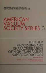 Cover of Thin film processing and characterization of high-temperature superconductors, Anaheim, CA, 1987