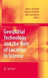 Cover of Geospatial technology and the role of location in science