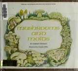 Cover of Mushrooms and molds