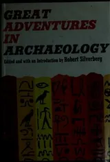 Cover of Great adventures in archaelogy