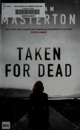 Cover of Taken for dead