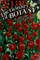 Cover of A dictionary of botany