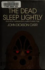 Cover of The dead sleep lightly