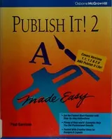 Cover of Publish It! 2 Made Easy