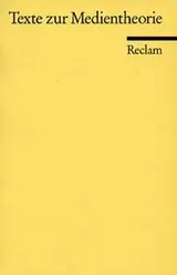 Cover of Texte zur Medientheorie