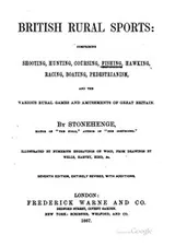 Cover of Manual of British Rural Sports: Comprising Shooting, Hunting, Coursing ..