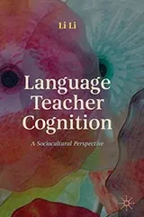 Cover of Language Teacher Cognition