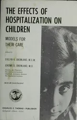 Cover of The Effects of hospitalization on children