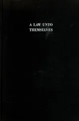 Cover of A law unto themselves