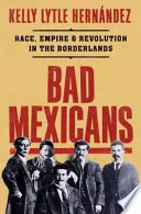 Cover of Bad Mexicans