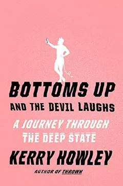 Cover of Bottoms Up and the Devil Laughs