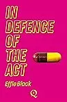 Cover of In Defence of the Act