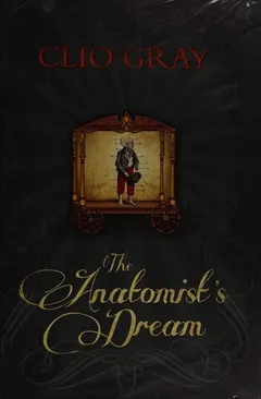 Cover of The Anatomist’s Dream
