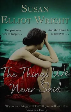 Cover of The Things We Never Said