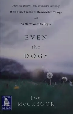 Cover of Even the Dogs