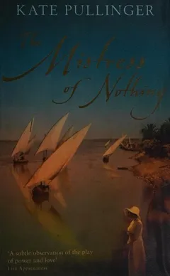 Cover of The Mistress of Nothing