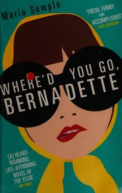 Cover of Where’d You Go, Bernadette