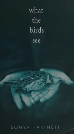 Cover of What the Birds See