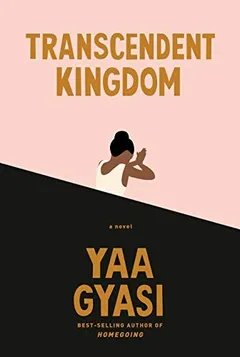 Cover of Transcendent Kingdom