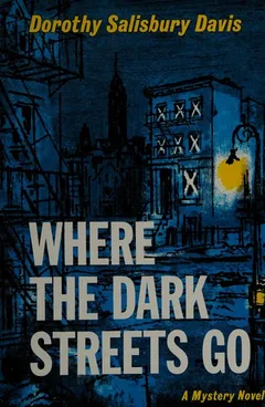 Cover of Where the Dark Streets Go
