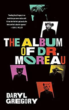 Cover of The Album of Dr. Moreau