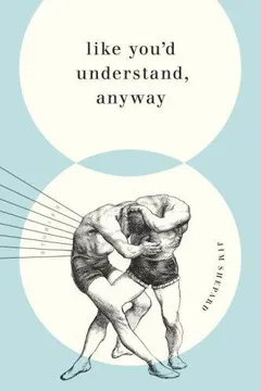 Cover of Like You’d Understand, Anyway
