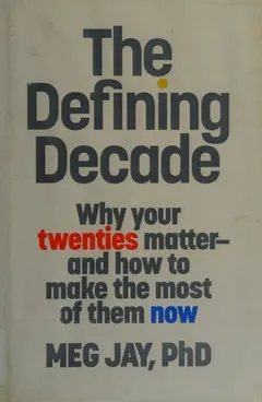 Cover of The Defining Decade