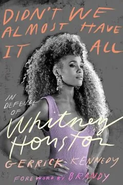 Cover of Didn’t We Almost Have It All