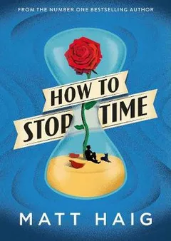 Cover of How to Stop Time
